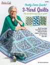 Pretty Darn Quick 3-Yard Quilts, Fabric Cafe