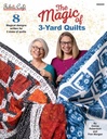 The Magic Of 3-Yard Quilts, Fabric Cafe